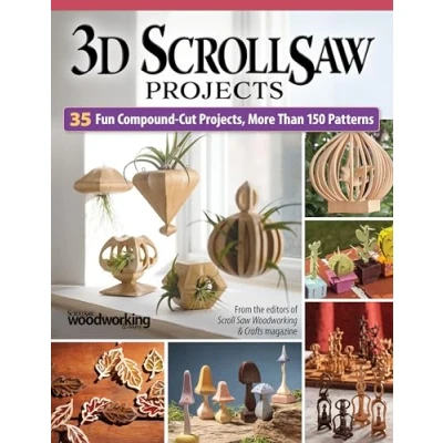 Abbildung von 3d Scroll Saw Projects: 50 Fun Compound cut Designs, More Than 150 Patterns