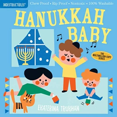 Abbildung von Indestructibles: Hanukkah Baby: Chew Proof · Rip Nontoxic 100% Washable (Book for Babies, Newborn Books, Safe to Chew)