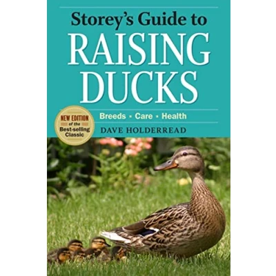 Abbildung von Storey&#039;s Guide to Raising Ducks, 2nd Edition: Breeds, Care, Health