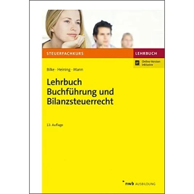 Abbildung von Lehrbuch Buchführung und Bilanzsteuerrecht: Mit Online Zugang (Steuerfachkurs)