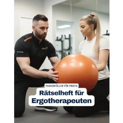 Abbildung von Ein Kreuzworträtsel Buch für Ergotherapeuten mit vielen Begriffen aus dem Arbeitsalltag.: Rätsel und Knobelei in einem Kreuzworträtselheft Ergotherapeuten.