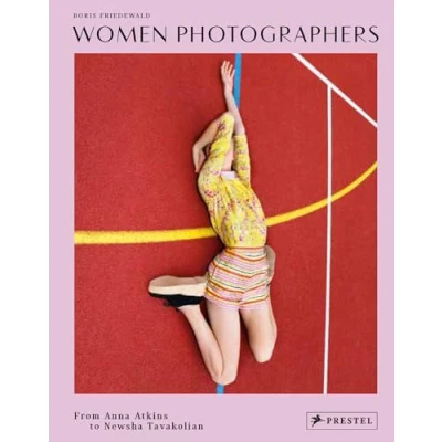 Abbildung von Women Photographers: From Anna Atkins to Newsha Tavakolian