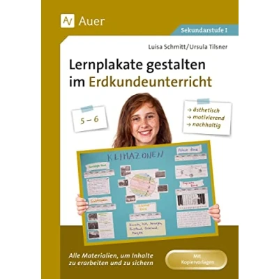 Abbildung von Lernplakate gestalten im Erdkundeunterricht 5 6: Alle Materialien, um Inhalte zu erarbeiten und sichern: ästhetisch, motivierend, nachhaltig! (5. 6. Klasse)