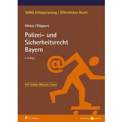 Abbildung von Polizei und Sicherheitsrecht Bayern (JURIQ Erfolgstraining)