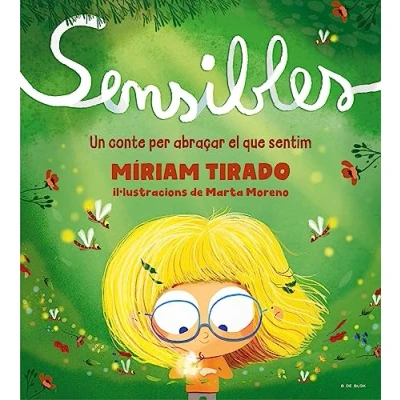Abbildung von Sensibles (edició en català): Un conte per abraçar el que sentim (B de Blok)