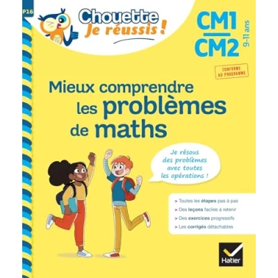 Abbildung von Mieux comprendre les problèmes de maths CM1/CM2 9 11 ans Chouette, Je réussis !: cahier soutien en