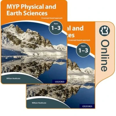 Abbildung von MYP Physical and Earth Sciences: A Concept Based Approach: Print Online Pack: Approach Years 1 3