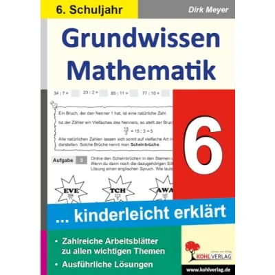 Abbildung von Grundwissen Mathematik / Klasse 6: kinderleicht erklärt im 6. Schuljahr