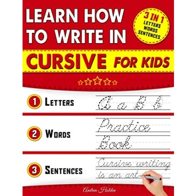 Abbildung von Learn How To Write in Cursive for Kids: 3 1 Handwriting Practice Workbook. 156 Pages of Tracing Exercises with Letters, Words and ... (Handwriting kids, Band 1)