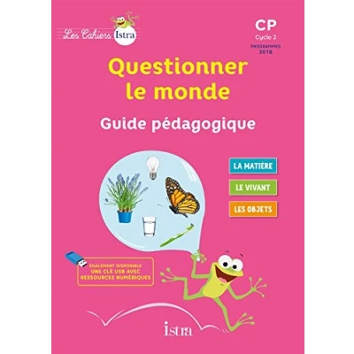 Abbildung von Les Cahiers Istra Questionner le monde CP Guide pédagogique Ed. 2017