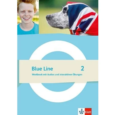 Abbildung von Blue Line 2: Workbook mit Audios und interaktiven Übungen Klasse 6 (Blue Line. Ausgabe ab 2022)