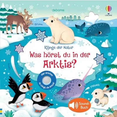 Abbildung von Klänge der Natur: Was hörst du in Arktis?: Soundbuch über den Nordpol mit echten Naturgeräuschen für Kinder ab 3 Jahren