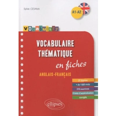 Abbildung von Vocabulary anglais Vocabulaire thématique fiches français avec exercices corrigés A1 A2: En fiches,