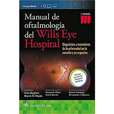 Abbildung von Manual de Oftalmologia del Wills Eye Hospital: Diagnóstico y tratamiento la enfermedad en consulta urgencias: ... the Disease in Consultation and Emergency