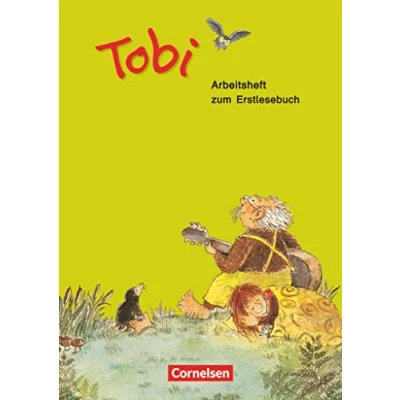 Abbildung von Tobi Ausgabe 2009: Arbeitsheft zum Erstlesebuch Mit Einlegern (Ausschneide und Klebebildbogen)