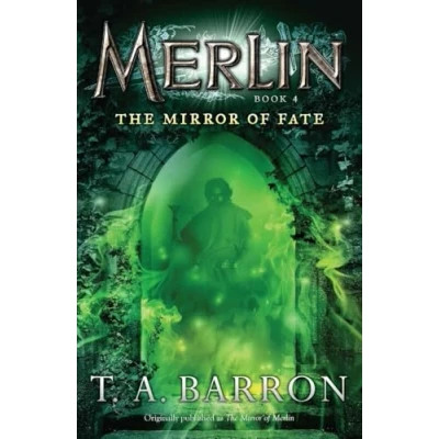 Abbildung von The Mirror of Fate: Book 4 (Merlin Saga, Band 4)