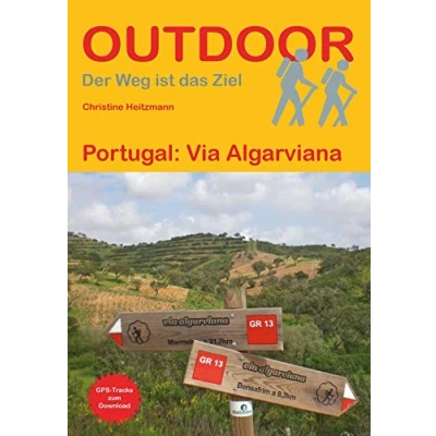Abbildung von Portugal: Via Algarviana: GPS Tracks zum Download (Der Weg ist das Ziel, Band 298)