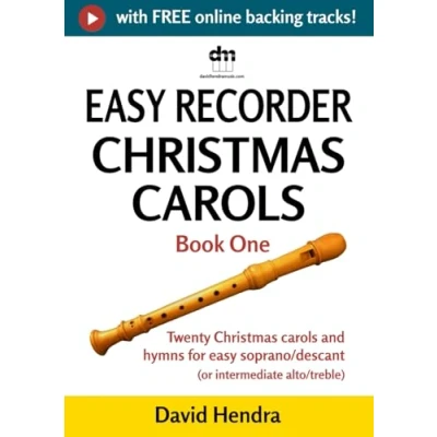 Abbildung von easy recorder Christmas carols Book One: Twenty traditional and hymns for soprano/descant (or intermediate alto/treble recorder)