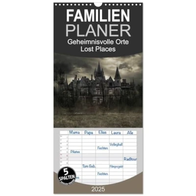 Abbildung von Familienplaner 2025 Geheimnisvolle Orte Lost Places mit 5 Spalten (Wandkalender, 21 cm x 45 cm), CALVENDO