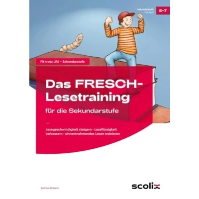 Abbildung von Das FRESCH Lesetraining für die Sekundarstufe: Lesegeschwindigkeit steigern Leseflüssigkeit verbessern sinnentnehmendes Lesen trainieren (5. bis 7. Klasse) (Fit trotz LRS Sekundarstufe)