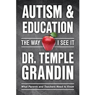 Abbildung von Autism &amp; Education: The Way I See It: What Parents and Teachers Need to Know