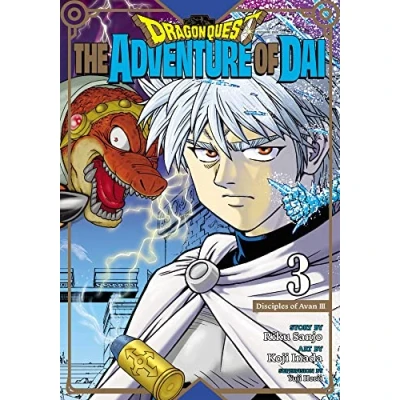 Abbildung von Dragon Quest: The Adventure OF Dai, Vol. 3: Disciples Avan (DRAGON QUEST ADV DAI GN, Band 3)