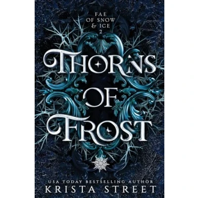 Abbildung von Thorns of Frost (Fae Snow &amp; Ice, Band 2)