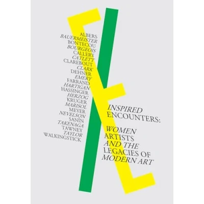 Abbildung von Inspired Encounters: Women Artists and the Legacies of Modern Art