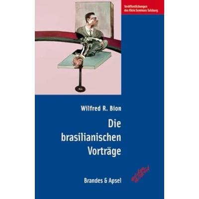 Abbildung von Die brasilianischen Vorträge (edition diskord Veröffentlichungen des Klein Seminars Salzburg)