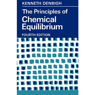 Abbildung von The Principles of Chemical Equilibrium: With Applications in Chemistry and Engineering