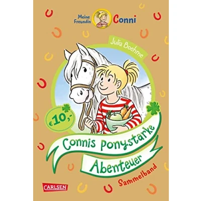 Abbildung von Conni Erzählbände: Connis ponystarke Abenteuer: Sammelband mit 3 tollen Ponygeschichten für alle Fans ab 7 zum Selberlesen und Vorlesen vielen Bildern