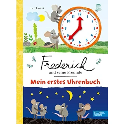 Abbildung von Frederick und seine Freunde Mein erstes Uhrenbuch: Mit beweglichen Zeigern die Uhrzeit lernen ab 4 Jahre