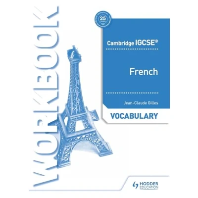Abbildung von Cambridge IGCSE™ French Vocabulary Workbook: Hodder Education Group