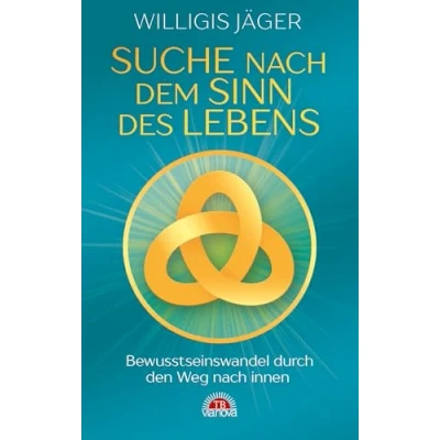Abbildung von Suche nach dem Sinn des Lebens: Bewusstseinswandel durch den Weg innen