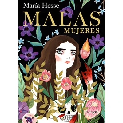 Abbildung von Malas mujeres: El nuevo libro de la aclamada autora «Frida» y «El placer» (Lumen Gráfica)