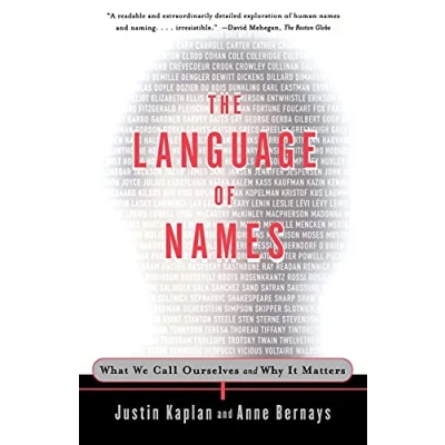 Abbildung von The Language of Names: What We Call Ourselves and Why It Matters