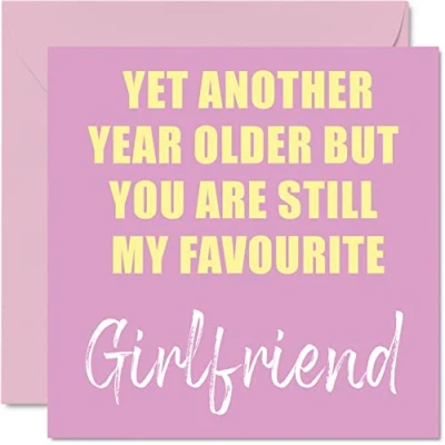 Abbildung von Lustige Geburtstagskarten für Freundin Another Year Older Still My Favourite Banter Happy Birthday Karte von Freund Geburtstagsgeschenke 145 mm x Witz Humor Grußkarten Geschenk Partner