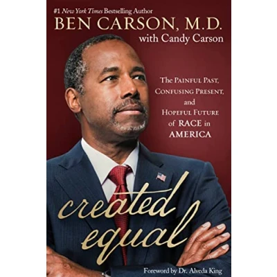 Abbildung von Created Equal: The Painful Past, Confusing Present, and Hopeful Future of Race in America