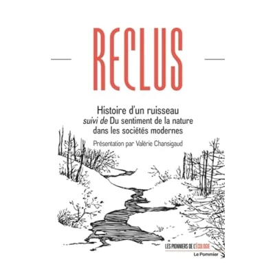 Abbildung von Histoire d&#039;un ruisseau suivi de Du sentiment la nature dans les sociétés modernes