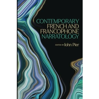 Abbildung von Contemporary French and Francophone Narratology (THEORY INTERPRETATION NARRATIV)
