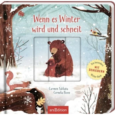 Abbildung von Wenn es Winter wird und schneit: Das besondere Winterbuch mit Schiebern Wunderschöne Illustrationen gereimten Versen für Kinder ab 24 Monaten