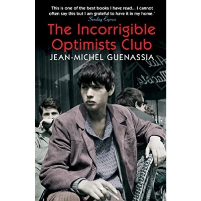 Abbildung von The Incorrigible Optimists Club: Winner of Prix Goncourt des Lycéens 2009
