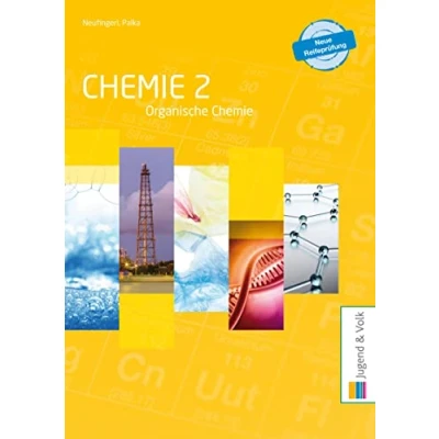 Abbildung von Chemie 2: Organische Schülerband (Chemie: Allgemeine und anorganische / Chemie)