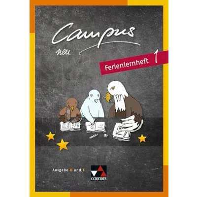 Abbildung von Campus B/C Palette / Ferienlernheft 1: Fakultatives Begleitmaterial zu neu: den Lektionen B 1 41 und C 37 ... neu)