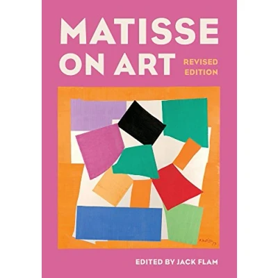 Abbildung von Matisse on Art, Revised edition (Documents of Twentieth Century Art)