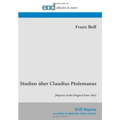 Abbildung von Studien über Claudius Ptolemaeus: [Reprint of the Original from 1894]