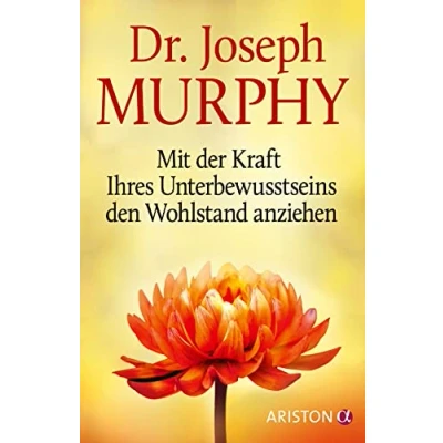 Abbildung von Mit der Kraft Ihres Unterbewusstseins den Wohlstand anziehen