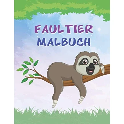 Abbildung von Faultier Malbuch: 40 professionelle Illustrationen für Stressabbau und Entspannung (zum Ausmalen Entspannen)