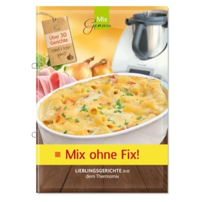 Abbildung von Mix ohne Fix!: Lieblingsgerichte aus dem Thermomix