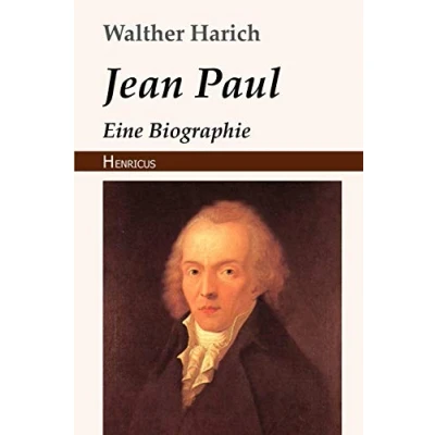 Abbildung von Jean Paul: Eine Biographie